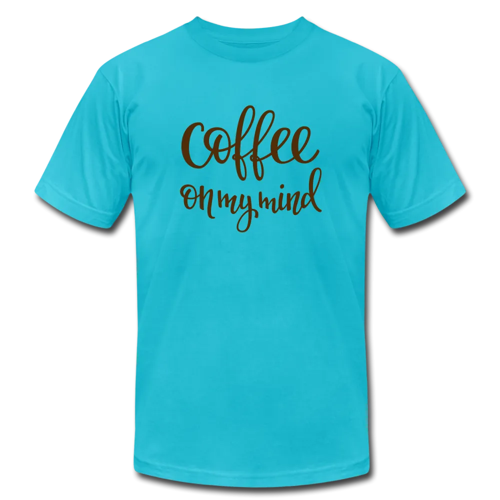 Coffee on My Mind Unisex Jersey T-Shirt by Bella   Canvas