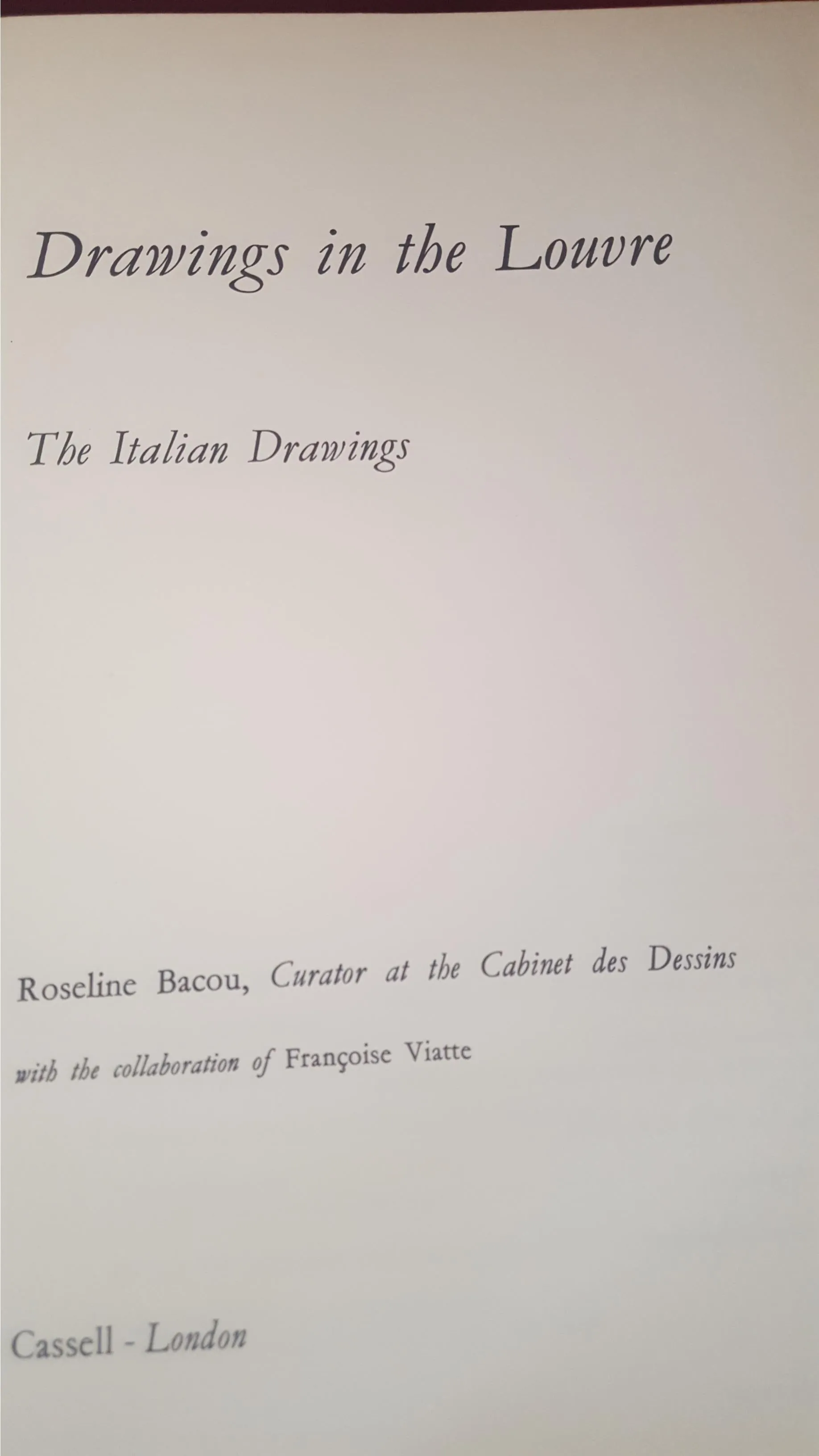 Drawings In The Louvre - Italian French German,Flemish & Dutch Drawings, Cassell,1968