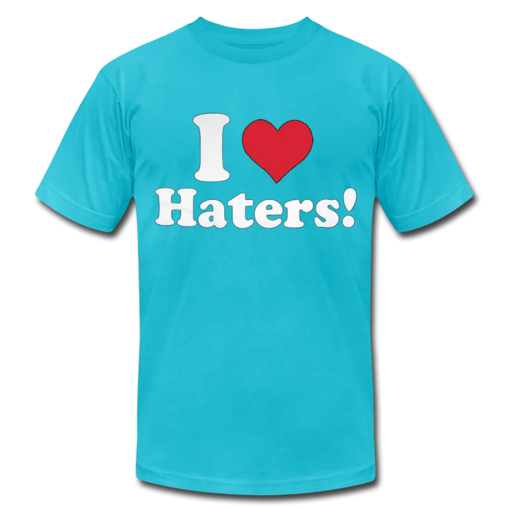 I Love Haters Men/Unisex Premium Adult T-shirt