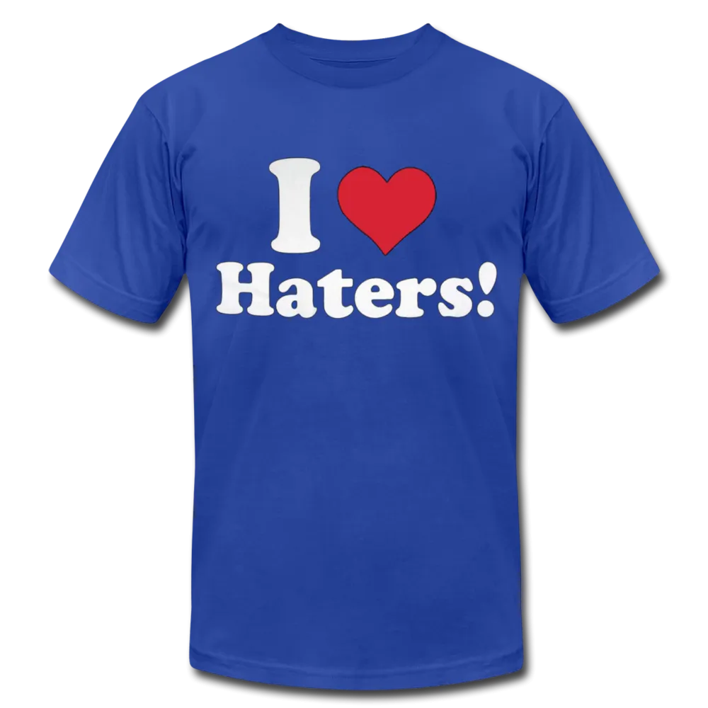 I Love Haters Men/Unisex Premium Adult T-shirt