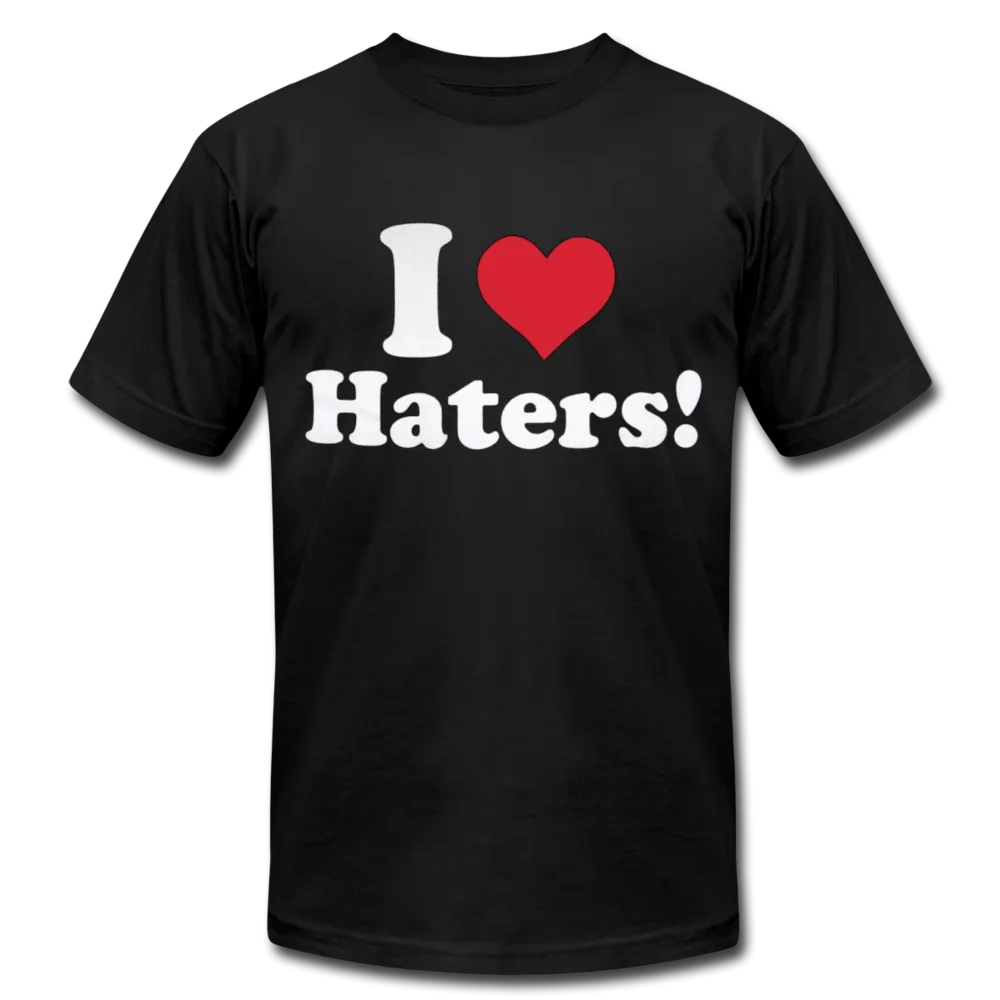 I Love Haters Men/Unisex Premium Adult T-shirt