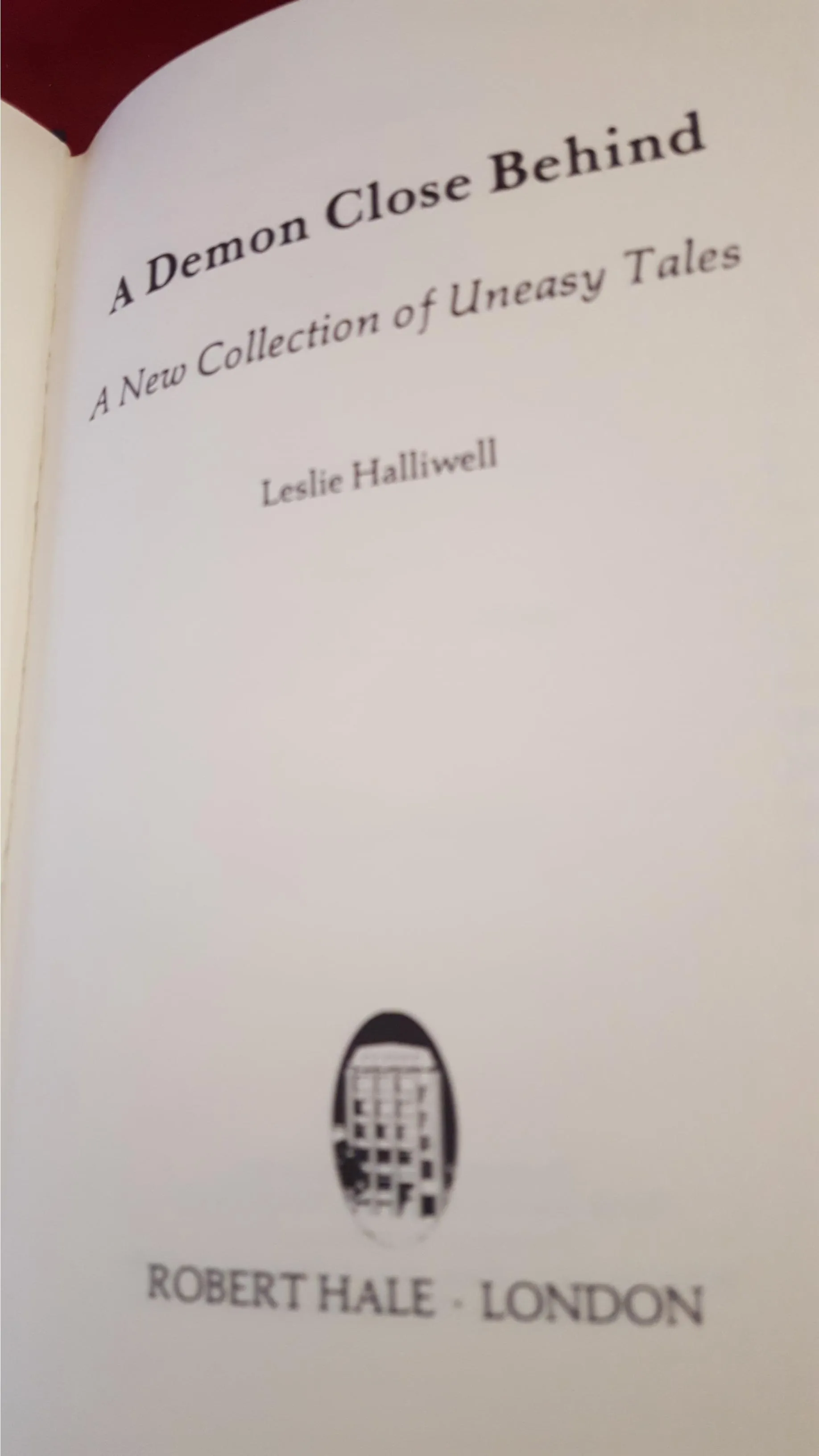 Leslie Halliwell - (2 books)A Demon On The Stair & A Demon Close Behind, Hale, 1987/88, 1st