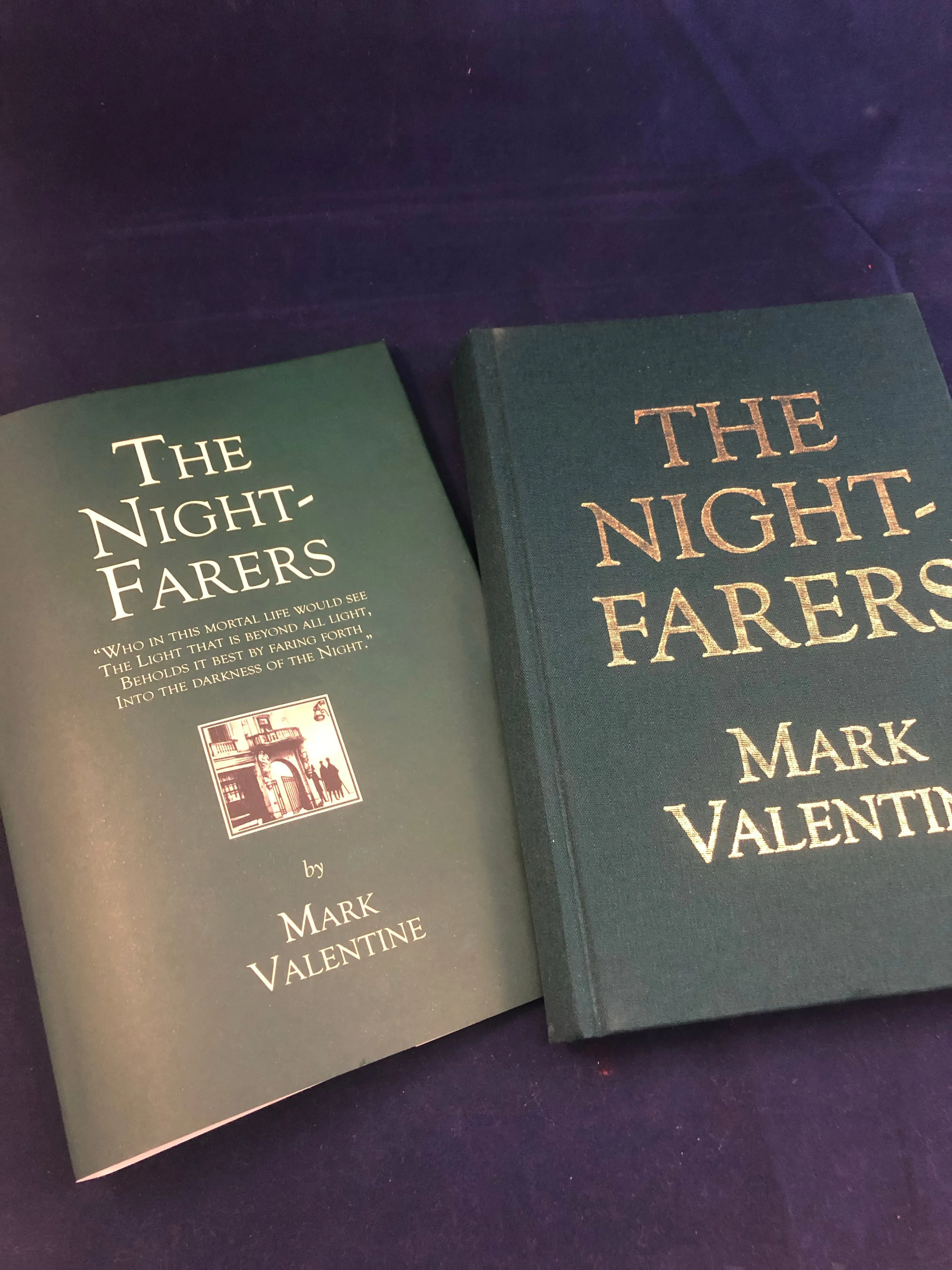 Mark Valentine - The Night-Farers, Ex Occidente Press, 2009, Inscribed by author to Richard Dalby