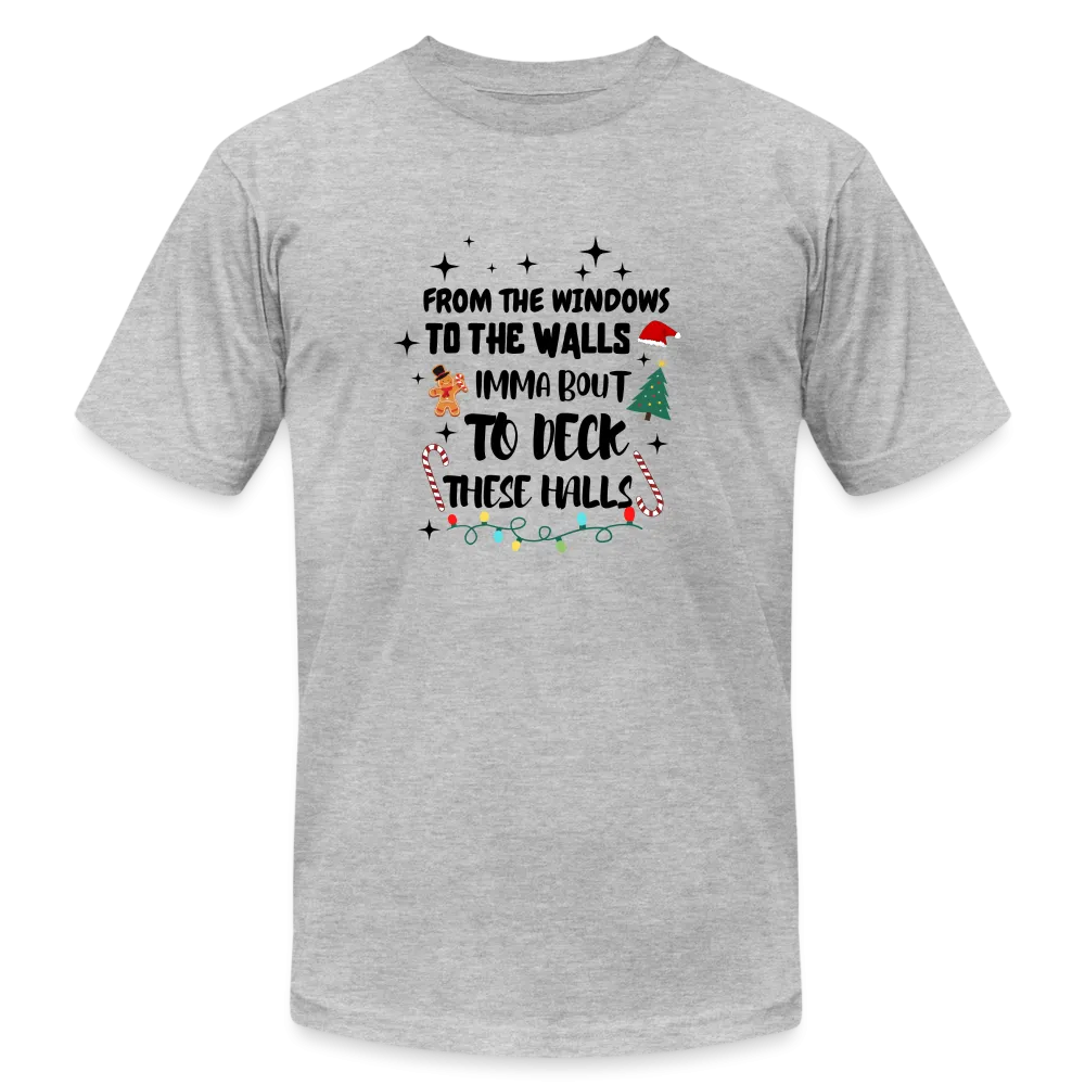 “To the windows to the walls”-Unisex Jersey T-Shirt by Bella   Canvas